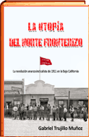 la utopía del norte fronterizo